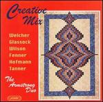 Creative Mix - Dan C. Armstrong (percussion); Eleanor Duncan Armstrong (flute)