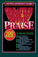 Creative Ways to Offer Praise