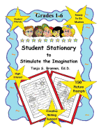 Creative Writing: Student Stationary to Stimulate the Imagination