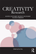 Creativity Research: An Inter-Disciplinary and Multi-Disciplinary Research Handbook