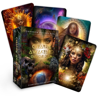 Creatrix Awakened Oracle Deck: Fierce Feminine Frequency Leaders (33 Full-Color Cards and 126-Page Guidebook) - Van Den Berg, Shannon