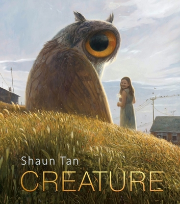 Creature: Paintings, Drawings, and Reflections - Tan, Shaun