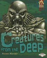 Creatures from the Deep
