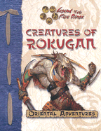 Creatures of Rokugan: An L5r RPG D20 Supplement