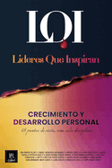 Crecimiento y Desarrollo Personal: L?deres que Inspiran