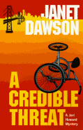 Credible Threat - Dawson, Janet