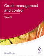 Credit Management and Control: Tutorial