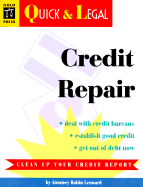 Credit Repair: Quick & Legal Series - Leonard, Robin