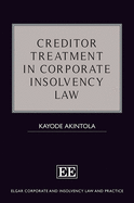 Creditor Treatment in Corporate Insolvency Law