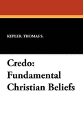 Credo: Fundamental Christian Beliefs