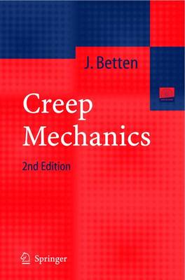 Creep Mechanics - Betten, Josef