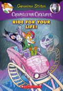 Creepella Von Cacklefur: #6 Ride for Your Life!