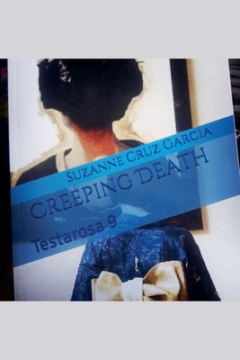 Creeping Death - Garcia, Suzanne Cruz