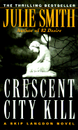 Crescent City Kill