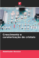 Crescimento e carateriza??o de cristais