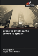 Crescita intelligente contro lo sprawl