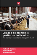 Criao de animais e gesto de lacticnios