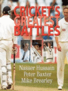 Cricket's greatest battles