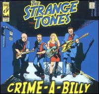 Crime-A-Billy - The Strange Tones