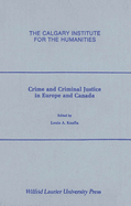 Crime and criminal justice in Europe and Canada