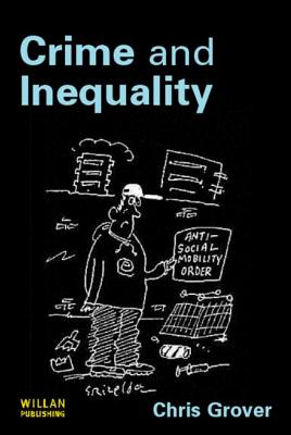 Crime and Inequality - Grover, Chris