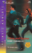 Crime and Passion: Cavanaugh Justice - Ferrarella, Marie