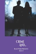 Crime And...
