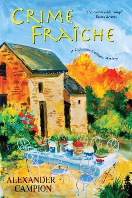 Crime Fraiche - Campion, Alexander