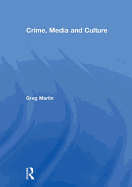 Crime, Media and Culture