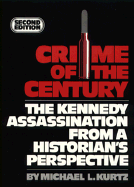 Crime of Century: Kennedy Assassination from