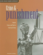 Crime & Punishment: Famous Crimes and Trials in Truth and Fiction