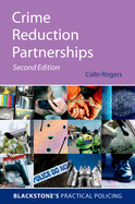 Crime Reduction Partnerships: A Practical Guide for Police Officers