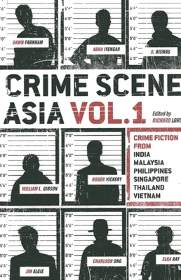 Crime Scene Asia - Lord, Richard (Editor)