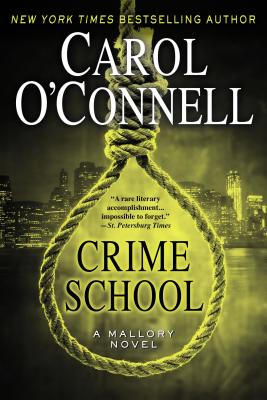 Crime School - O'Connell, Carol