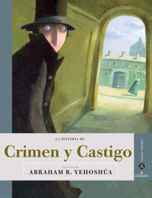 Crimen y Castigo - Yehoshua, Abraham B