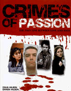 Crimes of Passion: The Thin Line Between Love and Hate