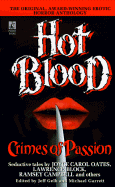 Crimes of Passion - Gelb, Jeff (Editor), and Phillips, Elizabeth, and Oates, Joyce Carol