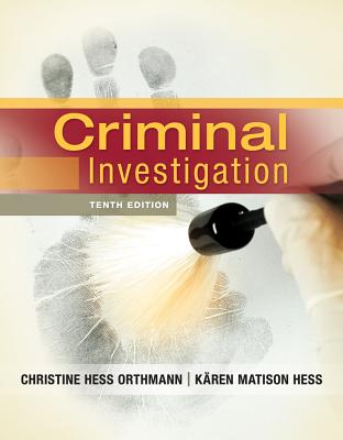 Criminal Investigation - Orthmann, Christine Hess, and Hess, Karen Matison, and Cho, Henry Lim (Contributions by)