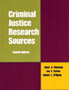 Criminal Justice Research Sources - Thurman, Quint