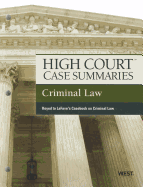 Criminal Law: Keyed to Lafave's Casebook on Criminal Law