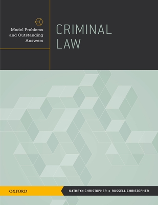 Criminal Law - Christopher, Kathryn, and Christopher, Russell
