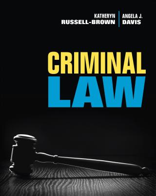 Criminal Law - Russell-Brown, Katheryn, and Davis, Angela J