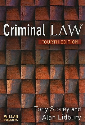 Criminal Law - Storey, Tony, and Lidbury, Alan