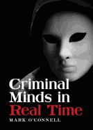 Criminal Minds in Real Time