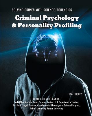 Criminal Psychology & Personality Profiling - Esherick, Joan