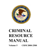 Criminal Resource Manual: 2000-2500