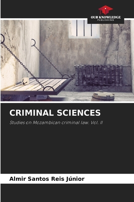 Criminal Sciences - Santos Reis Junior, Almir