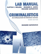 Criminalistics Lab Manual: An Introduction to Forensic Science