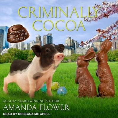 Criminally Cocoa - Flower, Amanda, and Mitchell, Rebecca (Read by)