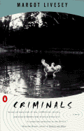 Criminals - Livesey, Margot